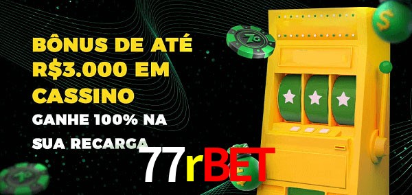 77rbet melhor bônus de depósito